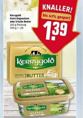 REWE Kerrygold Extra Ungesalzen Oder Irische Butter 250g Angebot