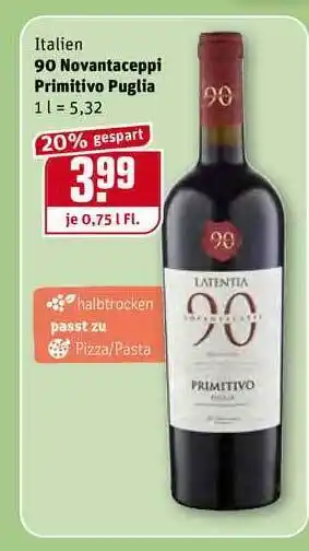 REWE 90 Novantaceppi Primitivo Puglia 0,75L Angebot