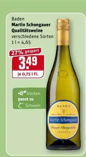 REWE Baden Martin Schongauer Qualitätsweine 0,75L Angebot