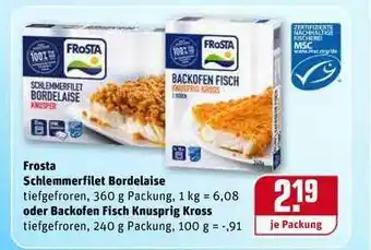 REWE Frosta Schlemmerfilet Bordelaise Oder Backofen Fisch Knusprig Kross Angebot