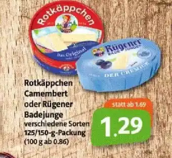 Markant Rotkäppchen Camembert Oder Rügener Badejunge 125/150g Angebot