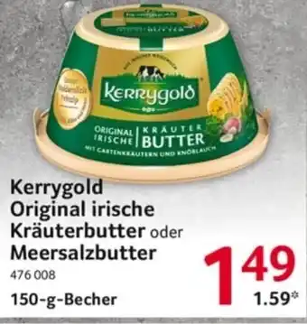 Selgros Kerrygold original irische kräuterbutter oder meersalzbutter 150 g Angebot