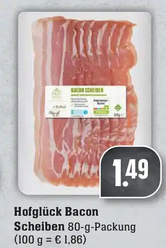 E-Center Hofgluck Bacon Scheiben 80g Angebot