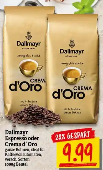 nah & gut Dallmayr Espresso oder Crema d'Oro 1000g Beutel Angebot