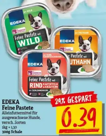 nah & gut Edeka Feine Pastete 300g Schale Angebot