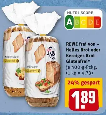 REWE Rewe frei von Helles Vrot oder Kerniges Brot Glutenfrei 400 g Angebot