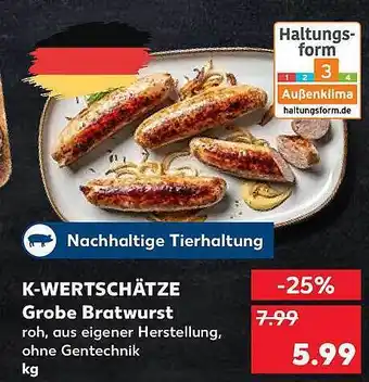 Kaufland K-Wertschätze Grobe Bratwurst Angebot