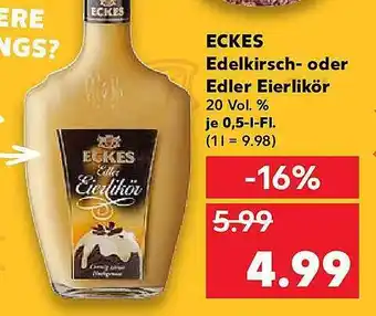 Kaufland Eckes Edelkirsch Oder Edler Eierlikör 0,5L Angebot