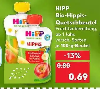 Kaufland Hipp Bio Hippis Quetschbeutel 100g Angebot