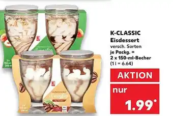 Kaufland K-Classic Eisdessert 2x150ml Becher Angebot