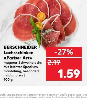 Kaufland Berschneider Lachsschinken „Pariser Art” 100g Angebot