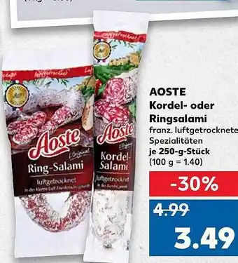 Kaufland Aoste Kordel Oder Ringsalami 250g Angebot