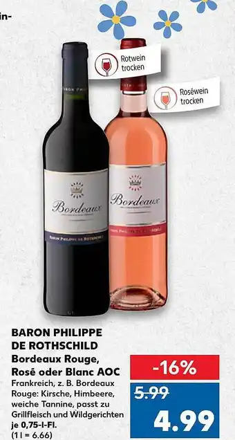 Kaufland Baron Philippe De Rothschild Bordeaux Rouge, Rosé Oder Blanc Aoc Angebot