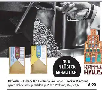 CITTI Markt Kaffeehaus Lübeck Bio Fairtrade Peru Oder Lübecker Mischung Angebot