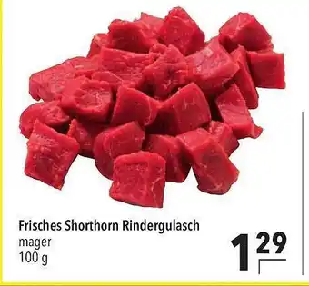 CITTI Markt Frisches Shorthorn Rindergulasch 100g Angebot