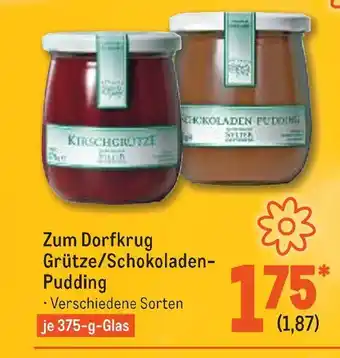 METRO Zum dorfkrug grütze/schokoladen-pudding Angebot