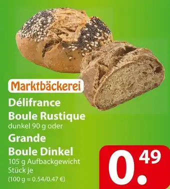 Famila Nord Ost Delifrance boule rustique oder grande boule dinkel Angebot