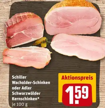 REWE Schiller oder adler wacholderschinken oder schwarzwälder kernschinken Angebot