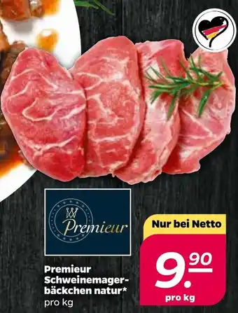 NETTO Premieur Schweinemagerbäckchen natur Angebot