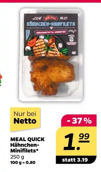NETTO Meal quick hähnchen-minifilets Angebot