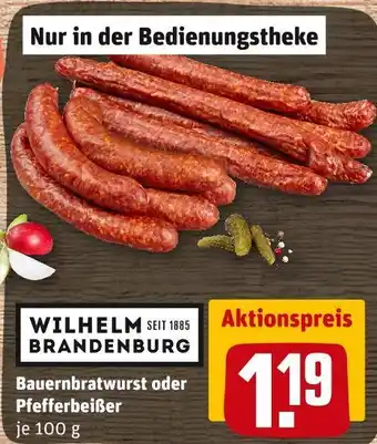 REWE Wilhelm brandenburg bauernbratwurst oder pfefferbratwurst Angebot