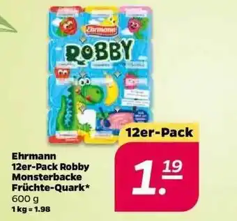 NETTO Ehrmann 12er-pack Robby Monsterbacke Früchte Quark 600g Angebot