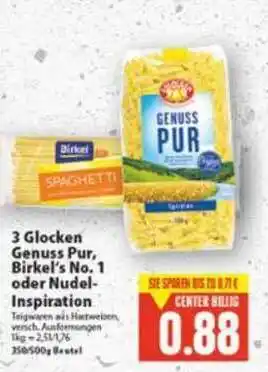 Edeka 3 Glocken Genuss Pur, Birkel's No.1 Oder Nudel-inspiration Angebot