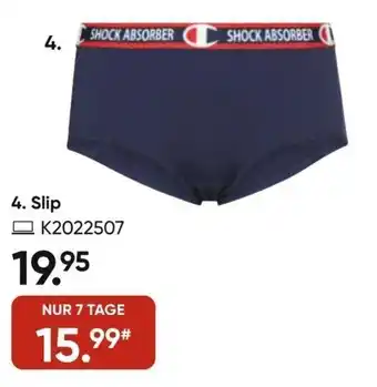 Galeria Champion Slip Angebot