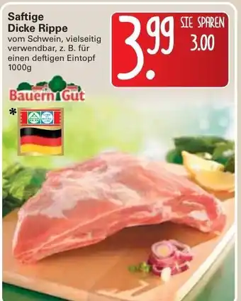 WEZ Bauern Gut Saftige Dicke Rippe 1000g Angebot