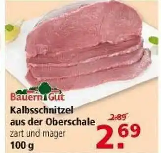 Multi Markt Bauern Gut Kalbsschnitzel Aus Der Oberschale 100g Angebot