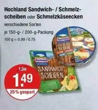 V Markt Hochland Sandwicht Oder Schmelzscheiben Oder Schmelz Käseecken Angebot