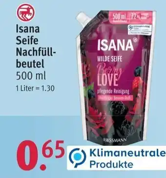 Rossmann Isana Seife Nachfullbeutel 500ml Angebot