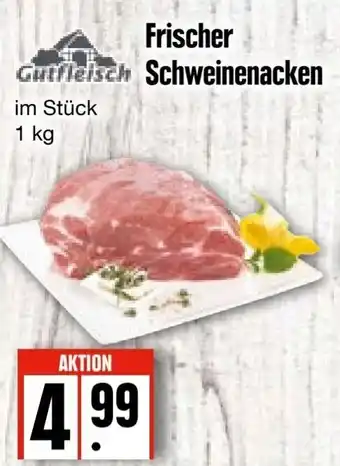 Edeka Frischemarkt Gutfleisch Frischer Schweinenacken 1kg Angebot