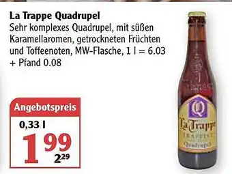 Globus La Trappe Quadrupel Angebot