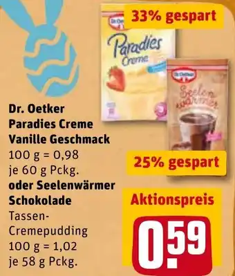 REWE Dr. Oetker Paradies Creme Vanille Geschmack 60g oder Seelenwärmer Schokolade 58g Pckg. Angebot