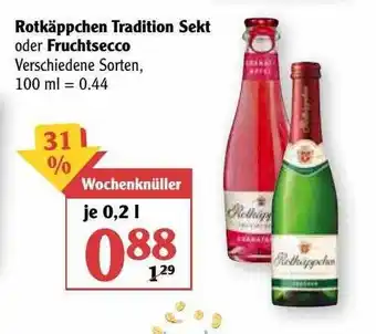 Globus Rotkäppchen Tradition Sekt Oder Fruchtsecco Angebot