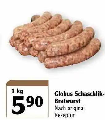 Globus Globus Schaschlik Bratwurst Angebot