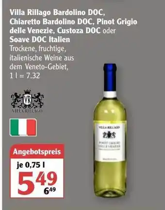 Globus Villa Rillago Bardolino Doc Chiaretto Bardolino Doc Pinot Grigio Delle Venezie Custoza Doc Oder Soave Doc Italien Angebot