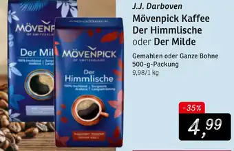 KONSUM J.J. Darboven Mövenpick Kaffee Der Himmlische oder Der Milde 500g Packung Angebot