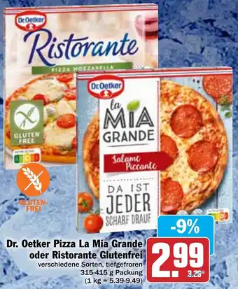 Hit Dr. Oetker Pizza La Mia Grande oder Ristorante Glutenfrei 315-415g Packung Angebot