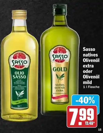 Hit Sasso Natives Olivenöl Extra oder Olivenöl mild 1L Flasche Angebot