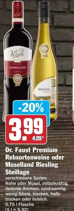 Hit Dr. Faust Premium Rebsortenweine oder Moselland Riesling Steillage 0,75L Flasche Angebot