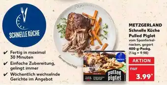 Kaufland Metzgerland Schnelle Küche Pulled Piglet Angebot