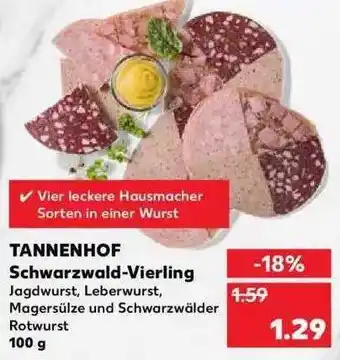 Kaufland Tannenhof Schwarzwald-vierling Angebot