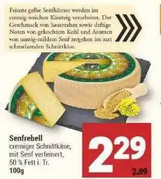 Marktkauf Senfrebell Cremiger Schnittkäse Angebot