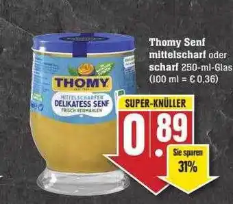 Scheck-in-Center Thomy Senf Mittelscharf Oder Scharf Angebot