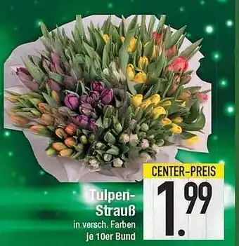 E-Center Tulpen-strauß Angebot