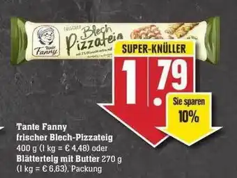 Edeka Tante Fanny Frischer Blech-pizzateig Oder Blätterteig Mit Butter Angebot