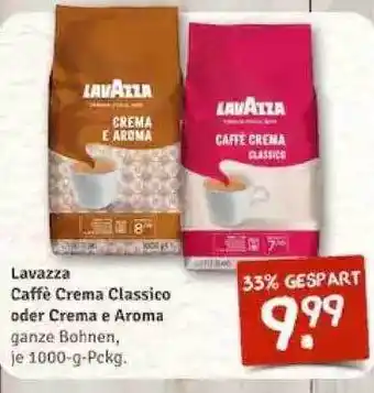 nahkauf Lavazza Caffè Crema Classico Oder Crema E Aroma Angebot