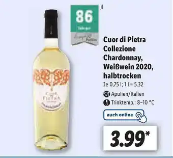 Lidl Cuor Di Pietra Collezione Chardonnay Weißwein 2020 Halbtrocken Angebot